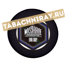 Табак для кальяна Must Have  - Earl Grey (мини 25 гр)