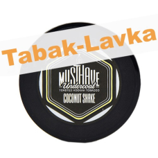 Табак для кальяна Must Have  - Coconut Shake (мини 25 гр)